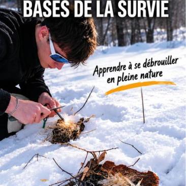Les bases de la survie